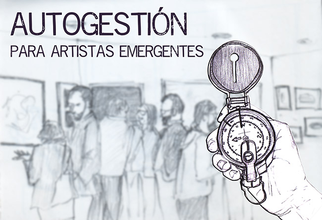 Taller: Autogestión para artistas emergentes