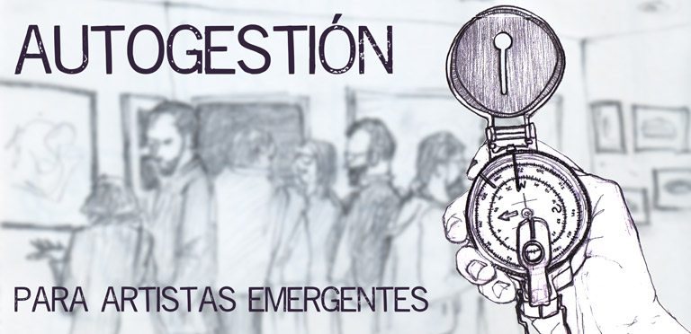 Taller: Autogestión para artistas emergentes